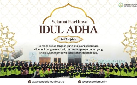 Iduladha 1447 H: Momentum Menanamkan Nilai Keikhlasan, Ketaatan, dan Kepedulian Sosial bagi Santri Yayasan Pendidikan Cendekia Muslim