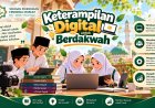 Keterampilan Digital untuk Berdakwah, Menebarkan Pesan Kebaikan di Ruang Maya