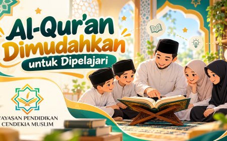 Al-Qur’an Dimudahkan untuk Dipelajari, Membuka Jalan bagi Setiap Generasi untuk Mendekat kepada Kalam Allah